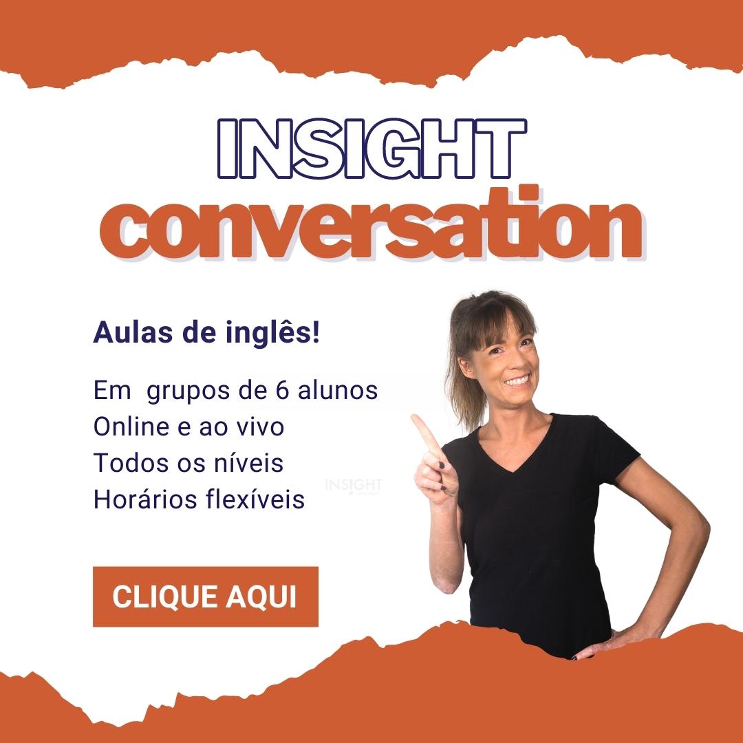 Aulas de conversação em inglês - Insight Languages